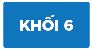 KHỐI 6