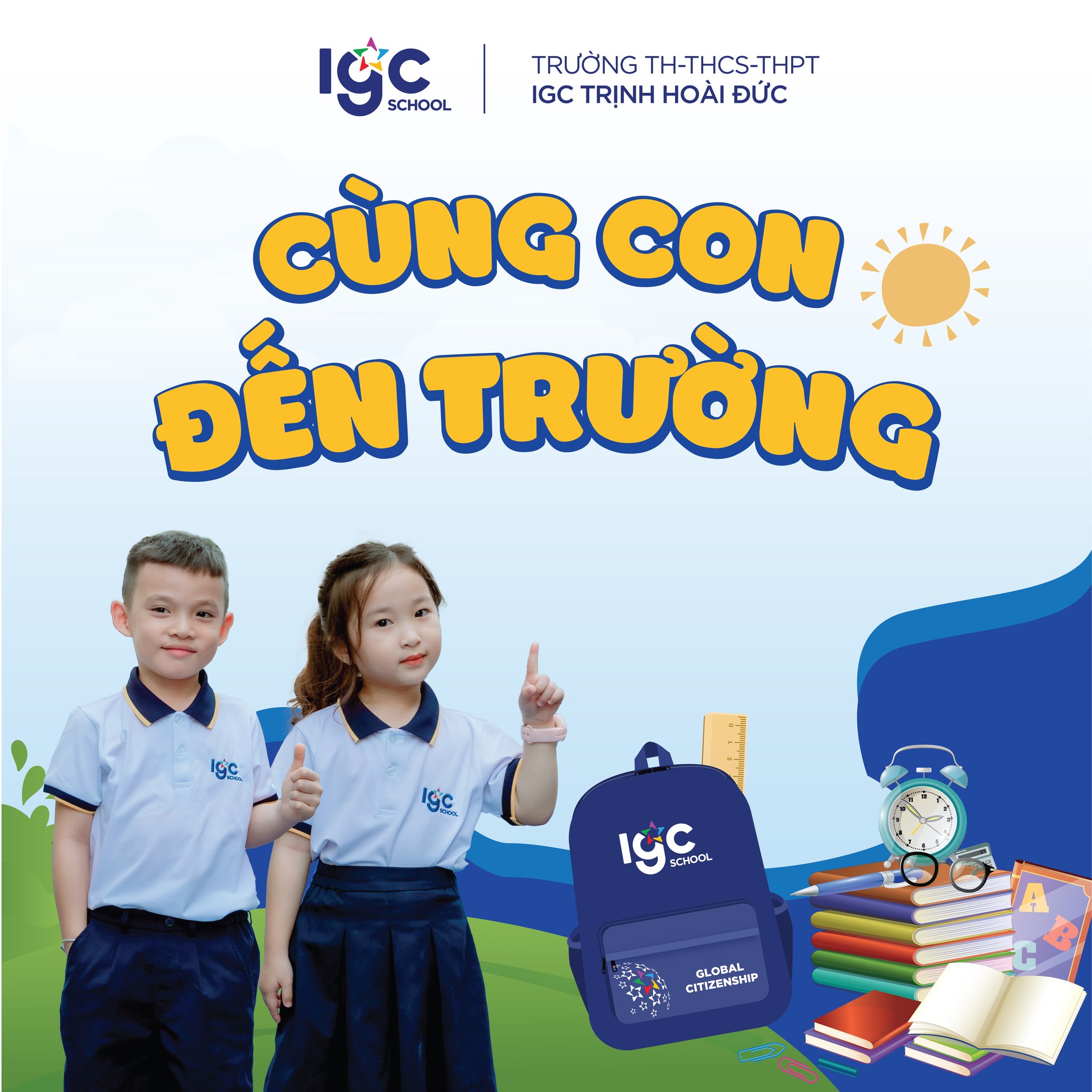 CÙNG CON ĐẾN TRƯỜNG