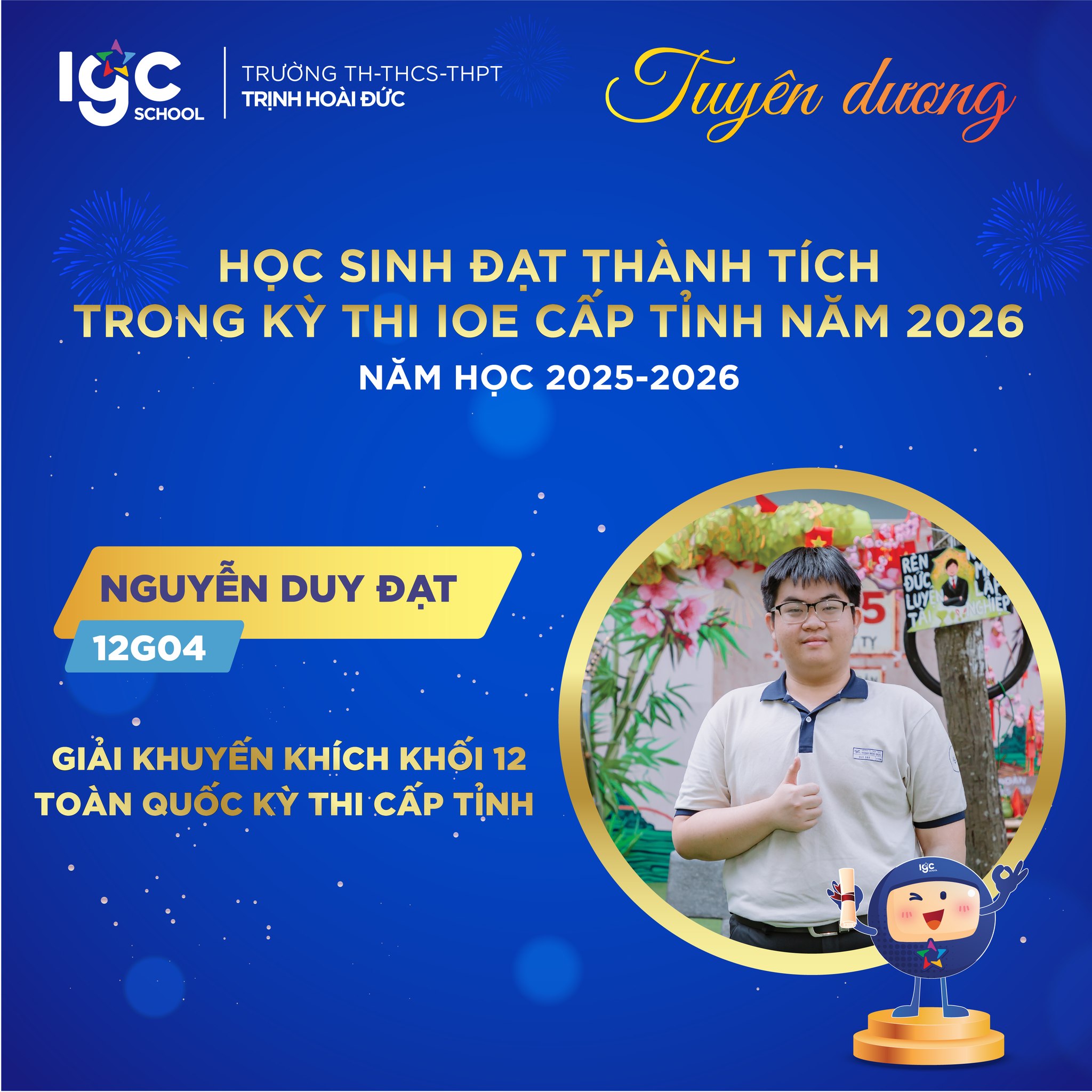 HỌC SINH TRỊNH HOÀI ĐỨC TỎA SÁNG RỰC RỠ TẠI KỲ THI IOE CẤP TỈNH 2026