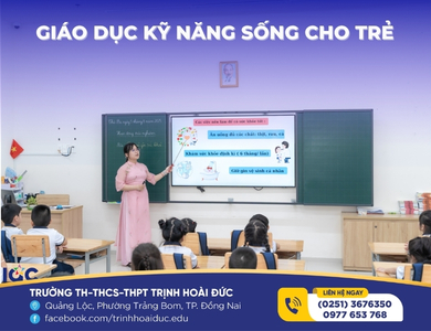 TOP 4 TRƯỜNG GIÁO DỤC KỸ NĂNG SỐNG TỐT NHẤT TẠI TRẢNG BOM, ĐỒNG NAI