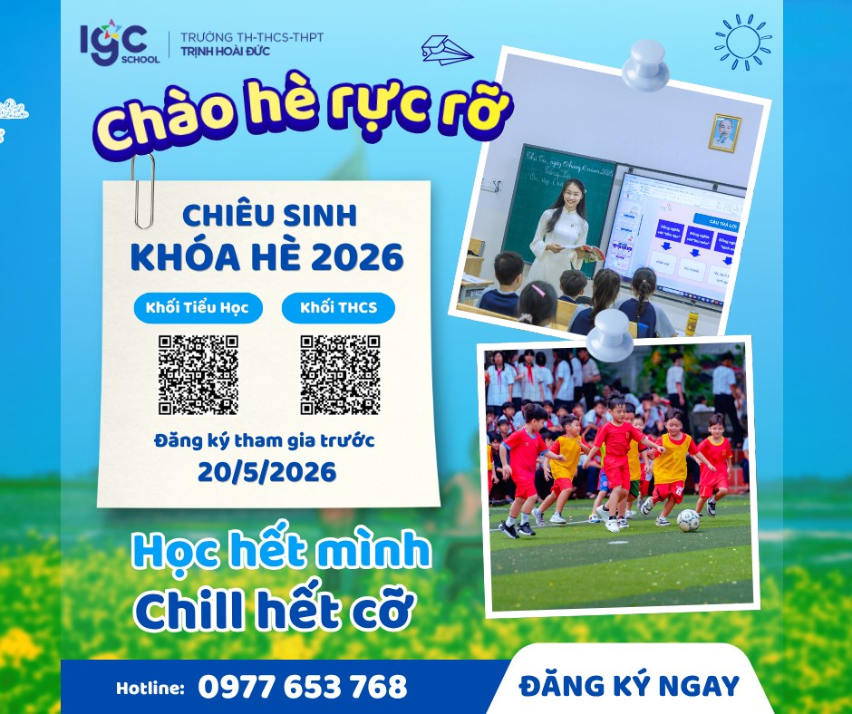 Chiêu sinh Khóa Hè 2026 Trịnh Hoài Đức